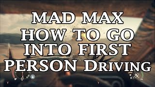How to Go Into First Person Driving | Mad Max Game | Toggle First Person screenshot 2