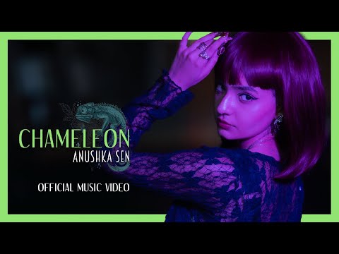 CHAMELEON Anushka Sen Prod By Ken Lewis Official Music Video