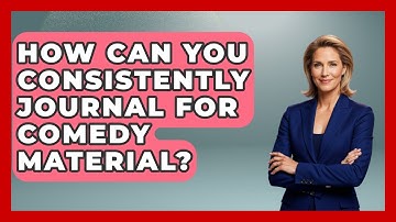 How Can You Consistently Journal For Comedy Material? - Open Mic Manual