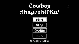 Cowboy Shapeshiftin GamePlay