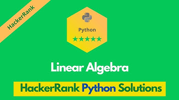 HackerRank Linear Algebra problem solution in Python | Python solutions | Programmingoneonone
