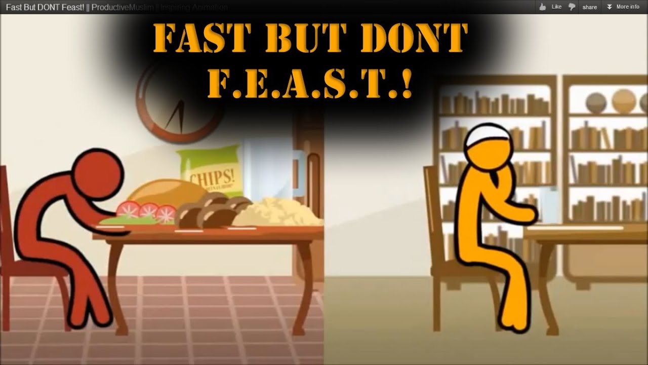 Fast But DONT Feast! || ProductiveMuslim || Inspiring Animation