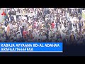 KABAJA AYYAANA IID AL ADAHAA ARAFAA 1444FFAA 