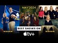 10 Best TV Shows on Apple TV  Right Now (May 2024)
