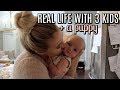 REAL LIFE WITH 3 KIDS and a PUPPY | Tara Henderson
