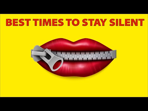 Why Silence is Powerful - 6 Best Times to be Silent