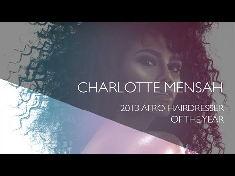 Charlotte Mensah: Afro Hairdresser Of The Year