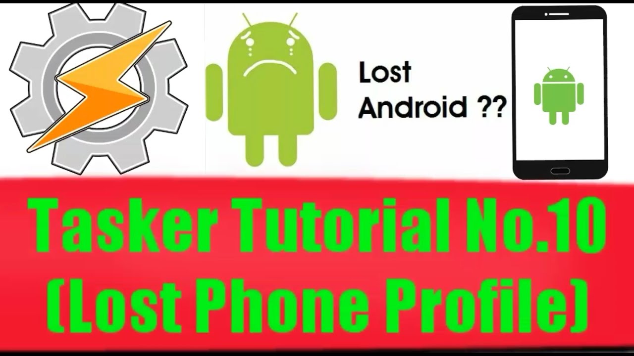 Tasker Tutorial No.10 Profile) -