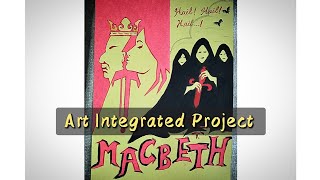'Macbeth' by William Shakespeare |Art integrated project| (BA 2nd year, third semester)