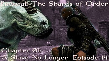 Enderal: The Shards of Order Chapter 1- Slaves No Longer? (Part 14)