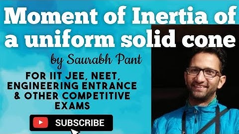Moment of Inertia of a uniform Solid right circular Cone | IIT-JEE | CBSE |  BSc | class 11 | NEET