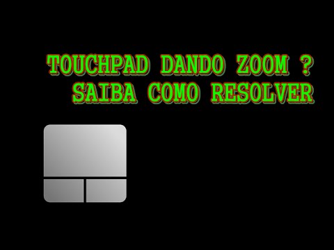 Tutorial: Como desabilitar o zoom do touchpad