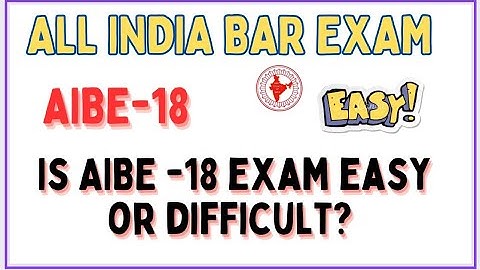 AIBE-18 Is AIBE exam easy or difficult❓|| ALL INDIA BAR EXAM ||