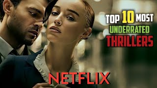 Top 10 Most Underrated Netflix Original Thrillers | best Netflix thriller movies