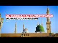 MASJID NABWI ﷺ - MADINA AL MUNAWARRAH VIRTUAL TOUR PART-1 4K