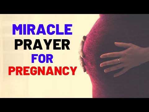 Miracle Prayer For Pregnancy - Prayer For Getting Pregnant