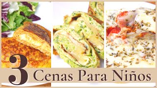 3 IDEAS de CENAS para NIÑOS 👧🏻👦🏻 SALUDABLES y FÁCILES con VERDURAS y HUEVO  🍅🥒🥕@CrisMarpo