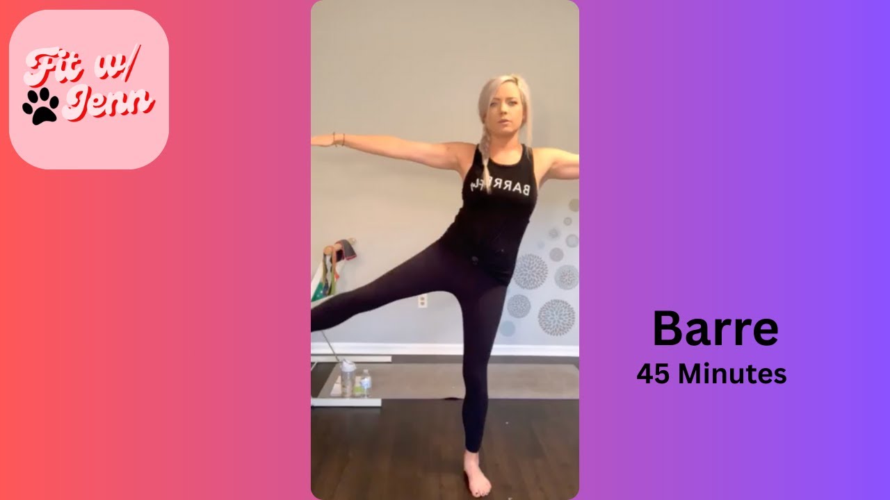 Barre - 45 Minutes