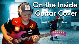 As Everything Unfolds - On The Inside (Guitar cover)