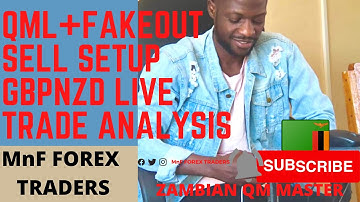 QML+FAKEOUT GBPNZD LIVE TRADE ANALYSIS  ZAMBIAN QM MASTER