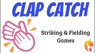 Clap Catch: Striking and Fielding | Kids Warm up Game | #TheGamesGurus #cricket #physedgames #physed