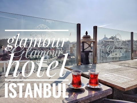 С чего начинается Стамбул. Обзор Glamour hotel Istanbul
