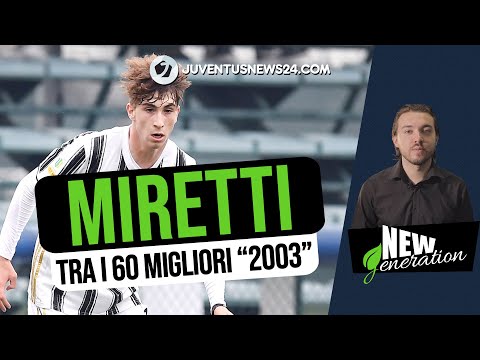 Chi è FABIO MIRETTI: sognando Nedved, l'Europa parla già di lui - "New Generation" - JuventusNews24