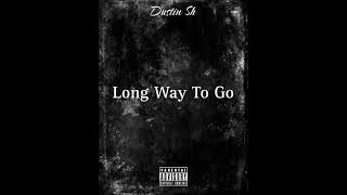 Dustin Sh - In Case You're Curious