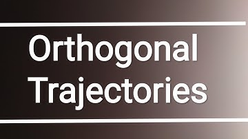 Orthogonal trajectories (part18)||differential equations , bsc , du, iit jam