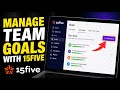 How to Manage Team Goals with 15Five - Detailed Guide