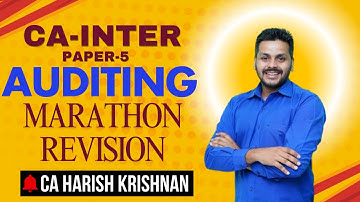 CA INTER AUDIT MARATHON || AUDIT REVISION || JAN 2025 | MAY 2025 | CA HARISH KRISHNAN