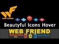 Social Icons Hover | Attractive Icons Hover HTML And CSS Only