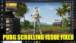 [FIX] Scrolling issue in PUBG Mobile while using LDPlayer