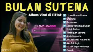 Bulan Sutena | Album Viral di Tiktok