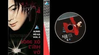 Sóng xô tình vỡ - Vũ Hà /// album vol 2 (2002)