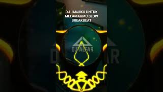 Download Lagu DJ JANJIKU UNTUK MELAMARMU SLOW BREAKBEAT #djbreakbeat #djfullbass #djterbaru2024 #djtiktokviral MP3