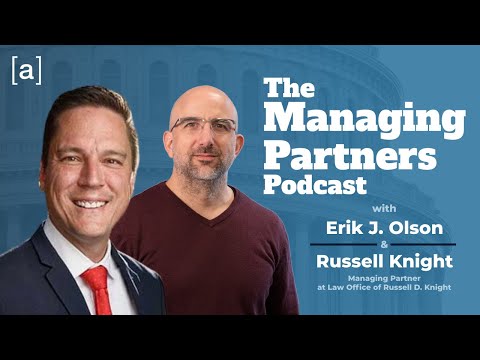 Russell Knight - The Managing Partners Podcast