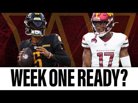 Have the Commanders Done ENOUGH?! Are they Ready for Week 1?!