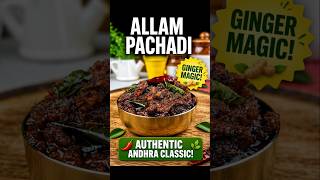 ALLAM PACHADI RECIPE #AllamPachadi #AndhraFood #ChutneyLovers #IndianFoodReels #mayurspantry