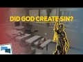 Did god create sin    gotquestionsorg