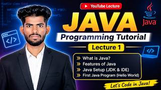 Writing Your First Java Program! | Lecture 1.