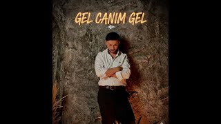 Hakan Ayaz Gel Canim Gel (Offical ) Resimi