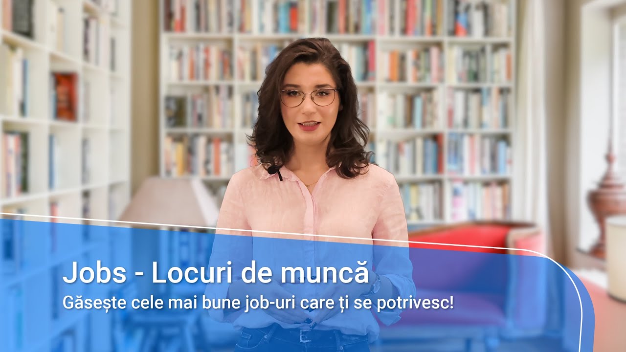 Jobs - Locuri de Munca
