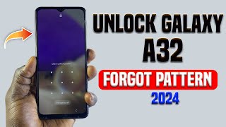 Forgotten pattern unlock Samsung A32 | Unlock Screen Lock A32 |Samsung A32 Hard Reset | Unlock A32