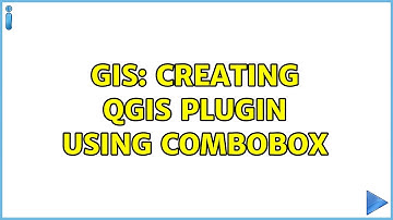 GIS: Creating QGIS plugin using comboBox