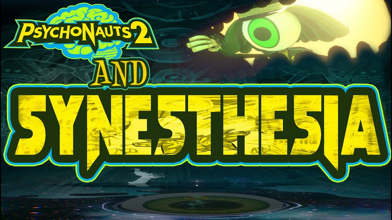 Psychonauts 2 and Synesthesia: The Psi King