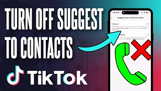 How to Stop TikTok Suggesting Your Account to Contacts (iPhone or Android)
