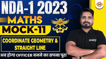 NDA-1 2023  | MATHS MOCK TEST- 12 | COORDINATE GEOMETRY & STRAIGHT LINE MOCK TEST-12 | BY TAHIR SIR