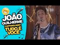 Joo guilherme  cantarolando tudo  voc acstico