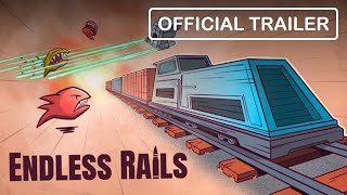 Endless Rails - Official Trailer